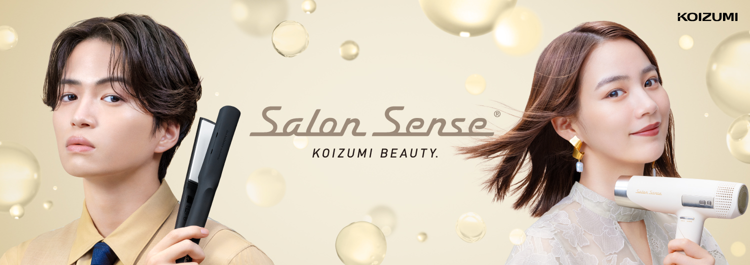 Salon Sense｜KOIZUMI（コイズミ） 小泉成器 商品総合サイト